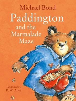 Paddington and the Marmalade Maze. Michael Bond image number 0