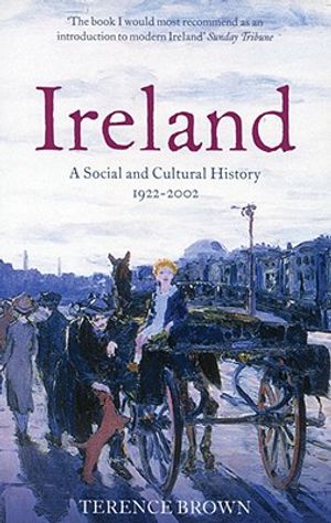 Ireland: A Social and Cultural History 1922-2002 image number 0