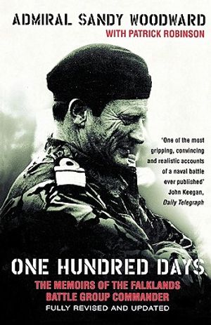 One Hundred Days: The Memoirs of the Falklands Battle Group Commander image number 0