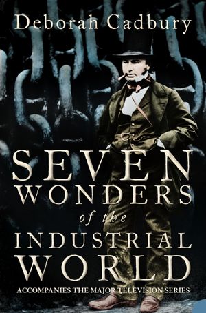 Seven Wonders of the Industrial World image number 0