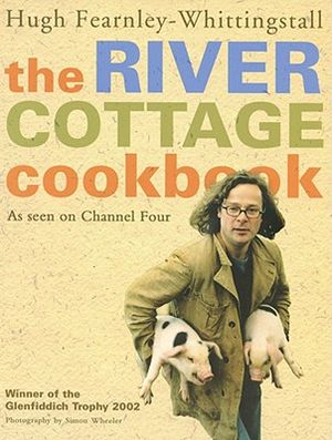 The River Cottage Cookbook: As Seen on Channel Four image number 0