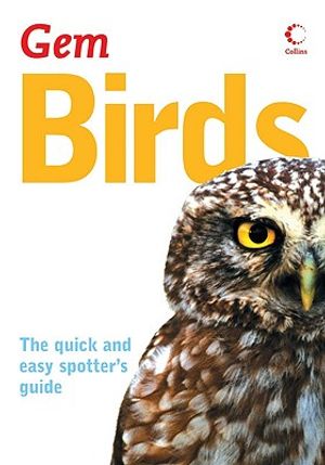 Collins Gem Birds: The Quick and Easy Spotter's Guide image number 0