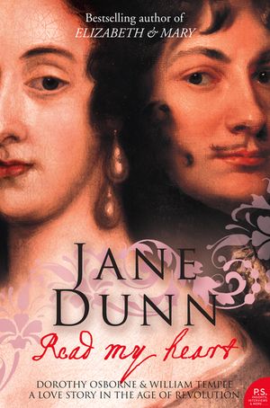 Read My Heart: A Love Story in the Age of Revolution. Jane Dunn image number 0