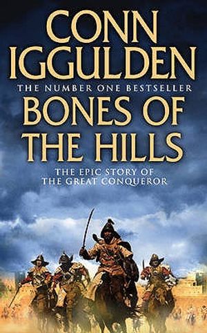 Bones of the Hills. Conn Iggulden image number 0