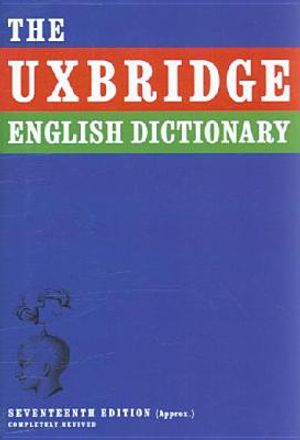 The Uxbridge English Dictionary. Tim Brooke-Taylor ... [Et Al.] image number 0