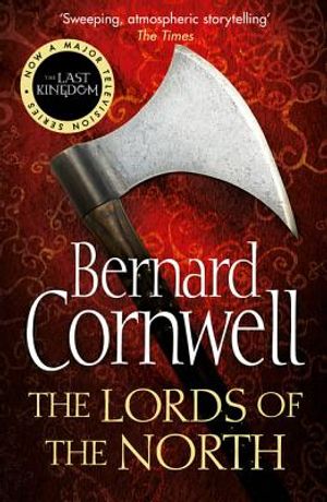 The Lords of the North. Bernard Cornwell image number 0