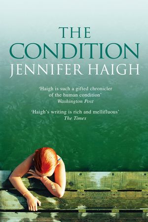 The Condition. Jennifer Haigh image number 0
