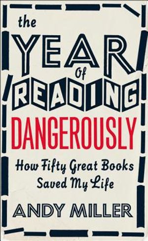 The Year of Reading Dangerously image number 0