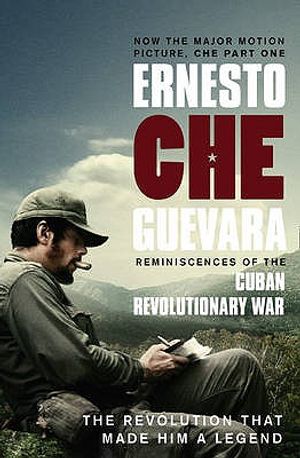 Reminiscences of the Cuban Revolutionary War. Ernesto 'Che' Guevara image number 0