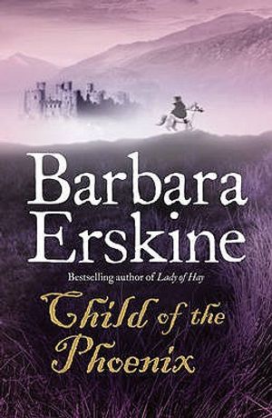 Child of the Phoenix. Barbara Erskine image number 0