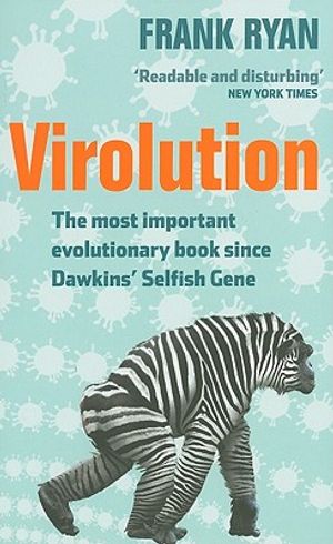 Virolution: The Most Important Evolutionary Book Since Dawkins' Selfish Gene image number 0