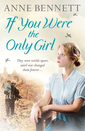 If You Were the Only Girl. by Anne Bennett image number 0