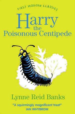 Harry the Poisonous Centipede : A Story to Make You Squirm image number 0