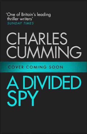 A Divided Spy (Thomas Kell Spy Thriller, Book 3) image number 0