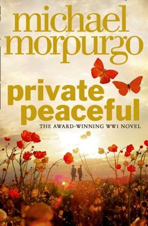 Private Peaceful. Michael Morpurgo image number 0