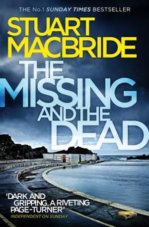 The Missing and the Dead (Logan McRae, Book 9) image number 0