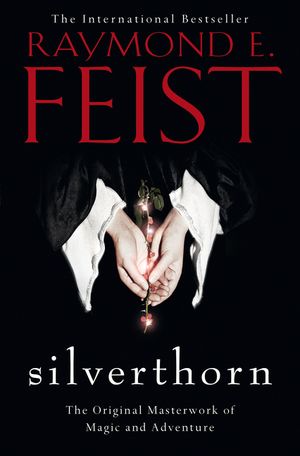 Silverthorn. Raymond E. Feist image number 0