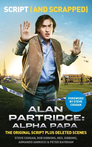 Alan Partridge: Alpha Papa: Script (and Scrapped) image number 0