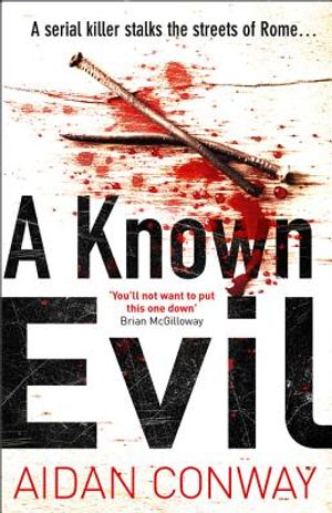 A Known Evil (Detective Michael Rossi Crime Thriller Series, Book 1) image number 0