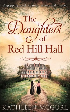 The Daughters Of Red Hill Hall image number 0