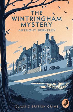 The Wintringham Mystery: Cicely Disappears image number 0