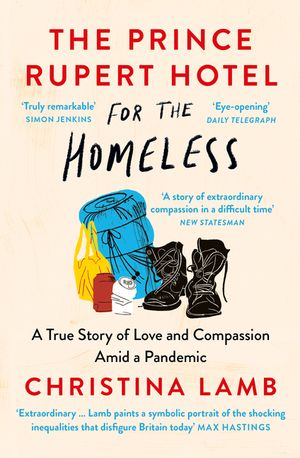 Prince Rupert Hotel for Pb: A True Story of Love and Compassion Amid a Pandemic image number 0