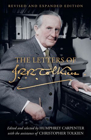 Letters of J R R Tolkien Pb: Revised and Expanded Edtion image number 0
