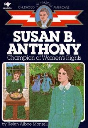 Susan B. Anthony: Champion of Women's Rights image number 0