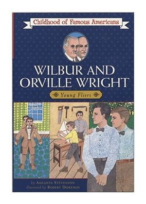 Wilbur and Orville Wright: Young Fliers image number 0