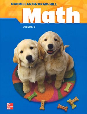 Macmillan/McGraw-Hill Math, Grade 2, Pupil Edition, Volume 2 image number 0