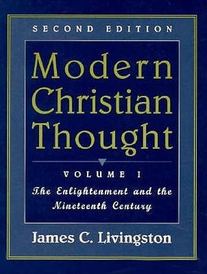 Modern Christian Thought, Vol. I: The Enlightenment and the Nineteenth Century image number 0