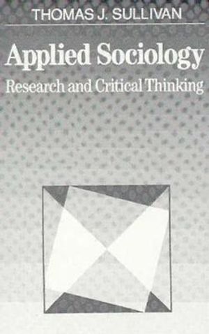Applied Sociology: Research and Critical Thinking image number 0
