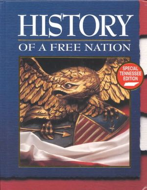 History of a Free Nation : Special Tennessee Edition image number 0