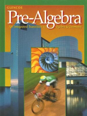 Glencoe Pre-Algebra: An Integrated Transition to Algebra & Geometry image number 0