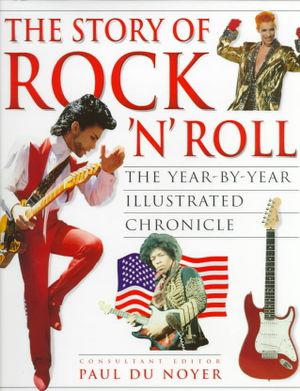 Story Rock N Roll Year by Year Illustrated Chronical 1 image number 0