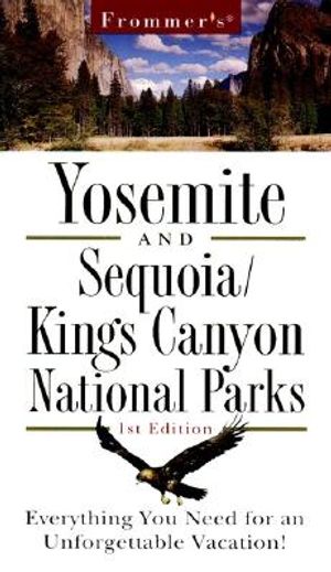 Frommer's Yosemite and Sequoia/Kings Canyon National Parks image number 0