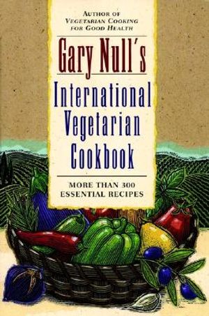 Gary Null's International Vegetarian Cookbook image number 0