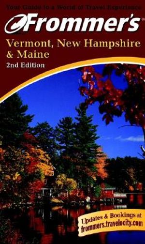 Frommer's (R) Vermont, New Hampshire & Maine image number 0