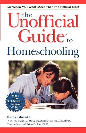 The Unofficial Guide to Homeschooling image number 0