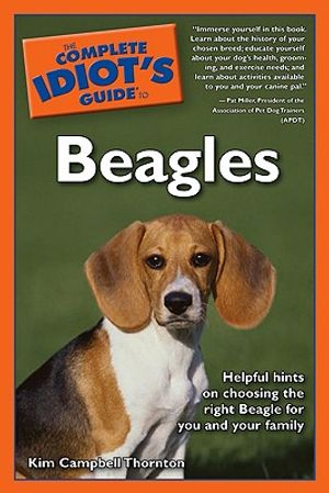 The Complete Idiot's Guide to Beagles image number 0