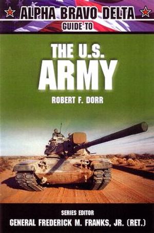 Alpha Bravo Delta Guide to the U.S. Army image number 0