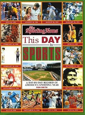 The Sporting News This Day in Sports: A Day-By-Day Record of America's Sporting Year image number 0