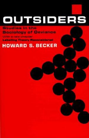 Outsiders: Studies in the Sociology of Deviance image number 0