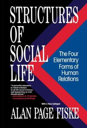 Structures of Social Life: The Four Elementary Forms of Human Relations: Communal Sharing, Authority Ranking, Equality Matching, Market Pricing image number 0