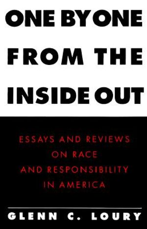 One by One from the Inside Out: Essays and Reviews on Race and Responsibility in America image number 0