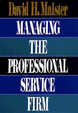 Managing the Professional Service Firm image number 0