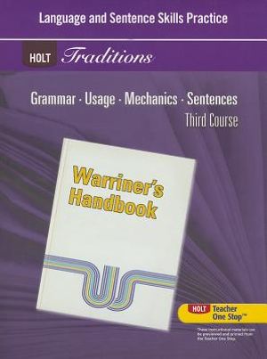 Holt Traditions Warriner's Handbook: Language and Sentence Skills Practice Third Course Grade 9 image number 0