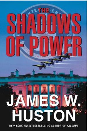 The Shadows of Power image number 0