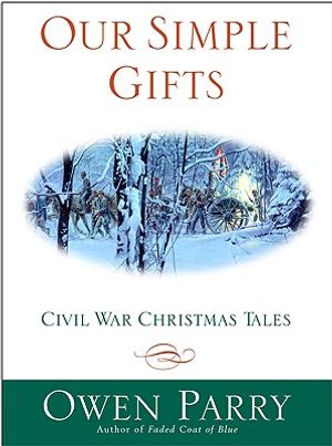 Our Simple Gifts: Civil War Christmas Tales image number 0