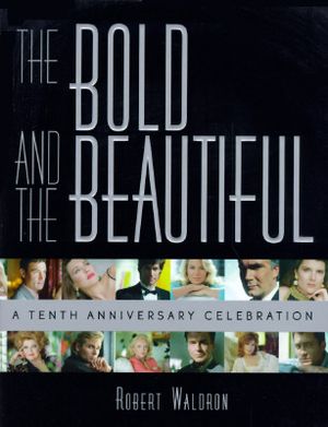 The Bold and the Beautiful: A 10th Anniversary Celebration image number 0